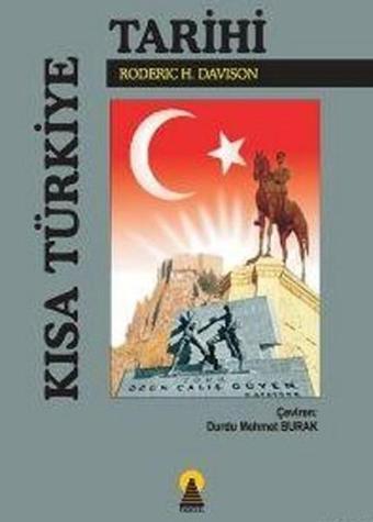 Kısa Türkiye Tarihi - Roderic H. Davison - Ebabil