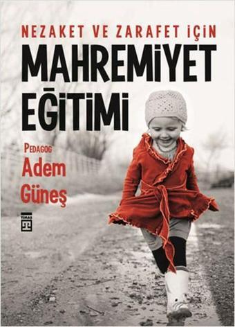 Mahremiyet Eğitimi - Adem Güneş - Timaş Yayınları