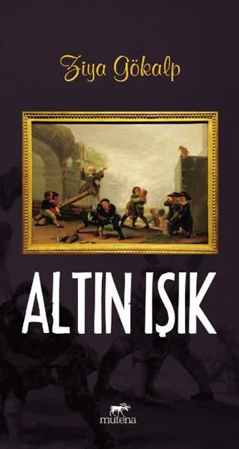 Altın Işık - Mutena Yayınları