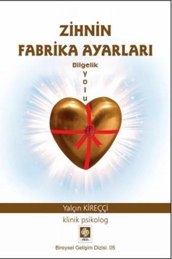 Zihin Fabrika Ayarları - Ekin Basım Yayın