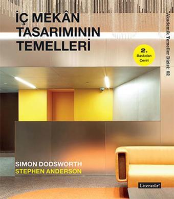 İç Mekan Tasarımının Temelleri - Stephen Anderson - Literatür Yayıncılık