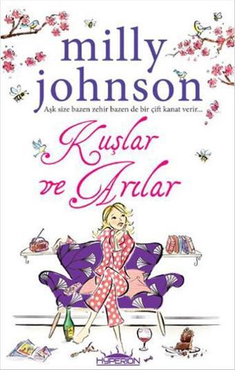 Kuşlar ve Arılar - Milly Johnson - Hyperion Kitap