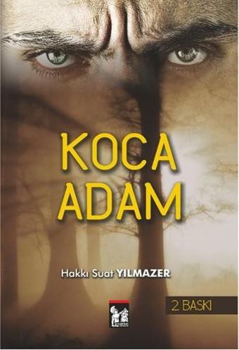 Koca Adam - Hakkı Suat Yılmazer - AltınPost