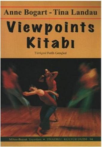 Viewpoints Kitabı - Anne Bogart - Mitos Boyut Yayınları