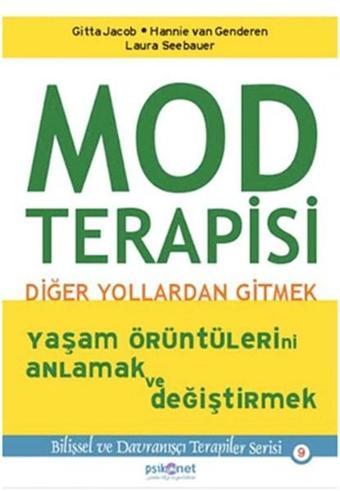 Mod Terapisi: Diğer Yollardan Gitmek - van Genderen - Psikonet