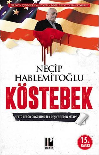 Köstebek - Necip Hablemitoğlu - Pozitif Yayıncılık