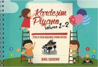 Segah Müzik Kardeşim Piyano Volume 1-2 Birol Işıkdemir