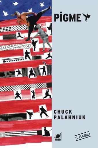 Pigme - Chuck Palahniuk - Ayrıntı Yayınları