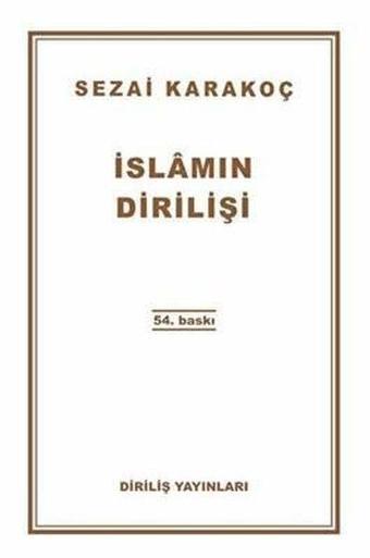 İslamın Dirilişi - Sezai Karakoç - Diriliş Yayınları