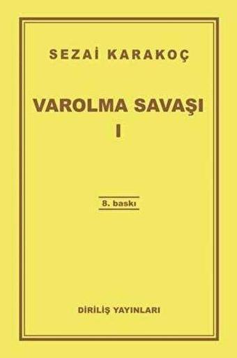 Varolma Savaşı 1 - Sezai Karakoç - Diriliş Yayınları