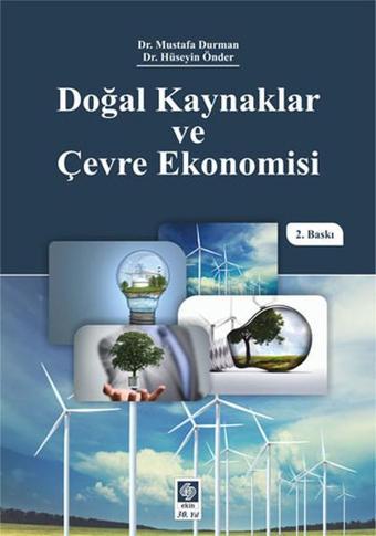 Doğal Kaynaklar ve Çevre Ekonomisi - Ekin Basım Yayın