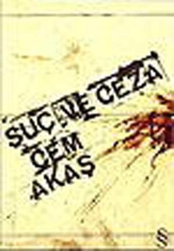 Suç ve Ceza - Cem Akaş - Everest Yayınları