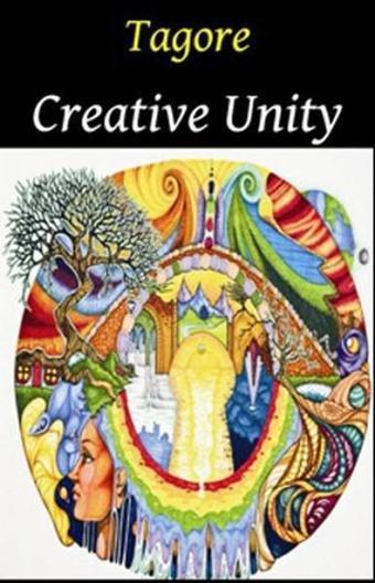 Creative Unity - Rabindranath Tagore - Pergamino