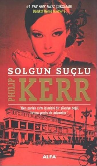 Solgun Suçlu - Philip Kerr - Alfa Yayıncılık