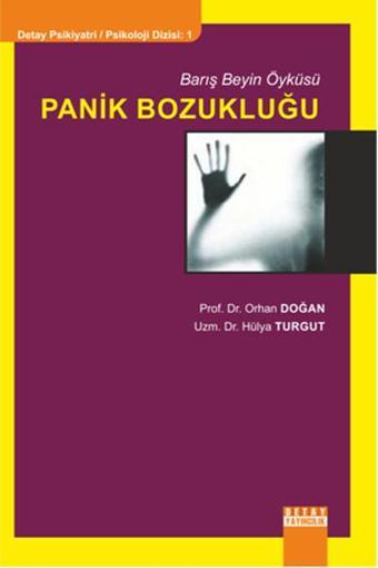 Panik Bozukluğu - Bekir Orhan Doğan - Detay Yayıncılık