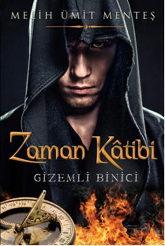 Zaman Ktibi - Gizemli Binici - Melih Ümit Menteş - Cinius Yayınevi