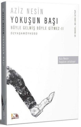 Böyle Gelmiş Böyle Gitmez 2 - Yokuşun Başı - Aziz Nesin - Nesin Yayınevi