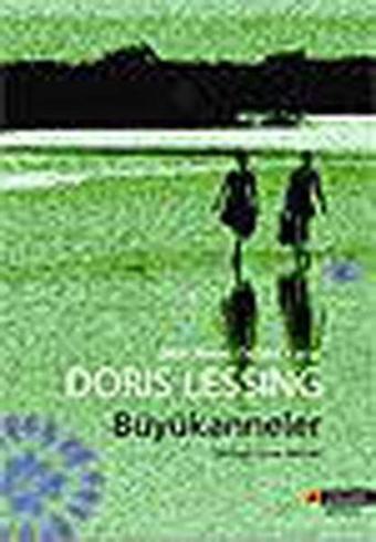 Büyükanneler - Doris Lessing - Çitlembik Yayınları