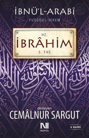 Hz. İbrahim - Fususu'l Hikem 5 - Cemalnur Sargut - Nefes Yayıncılık