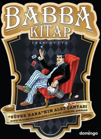 Babba Kitap - Süper Baba'nın Alet Çantası - Ian Coutts - Domingo Yayınevi