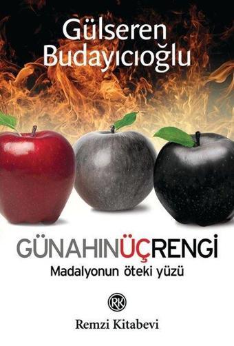 Günahın Üç Rengi - Gülseren Budayıcıoğlu - Remzi Kitabevi