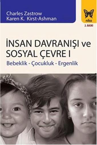 İnsan Davranışı ve Sosyal Çevre 1 - Charles Zastrow - Nika Yayınevi