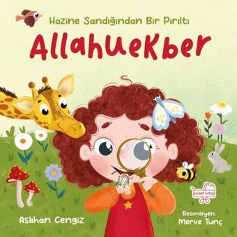 Allahuekber - Hazine Sandığından Bir Pırıltı - Aslıhan Cengiz - Puset Kitap