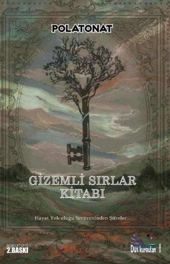 Gizemli Sırlar Kitabı - Polat Onat - Düş Kurguları Yayınları