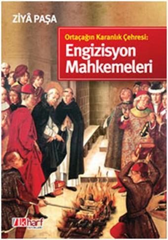 Engizisyon Mahkemeleri - Ziya Paşa - İlk Harf Yayınları