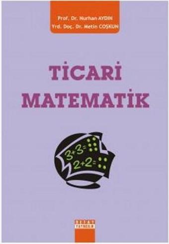 Ticari Matematik - Nurhan Aydın - Detay Yayıncılık