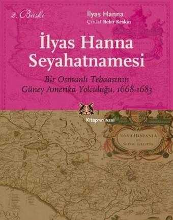 İlyas Hanna Seyahatnamesi - İlyas Hanna - Kitap Yayınevi