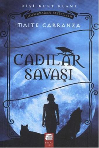 Cadılar Savaşı - Maite Carranza - Final Kültür Sanat Yayınları