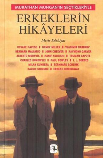 Erkeklerin Hikayeleri - Metis Yayınları