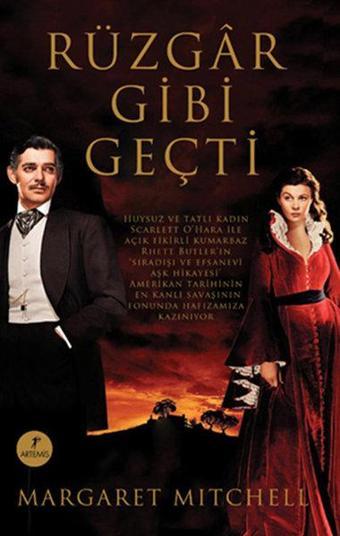 Rüzgar Gibi Geçti - Margaret Mitchell - Artemis Yayınları