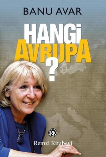 Hangi Avrupa? - Banu Avar - Remzi Kitabevi