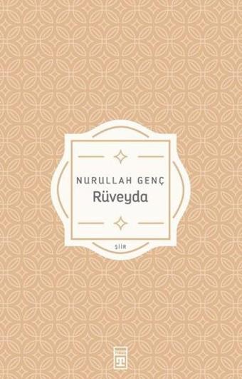 Rüveyda - Nurullah Genç - Timaş Yayınları