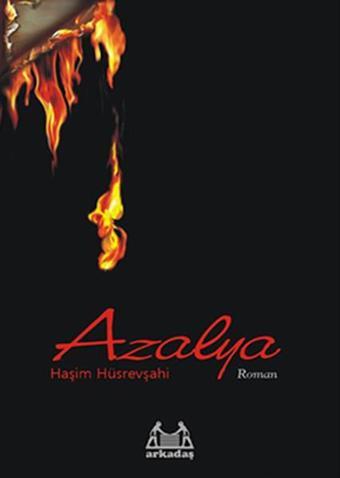 Azalya - Haşim Hüsrevşahi - Arkadaş Yayıncılık