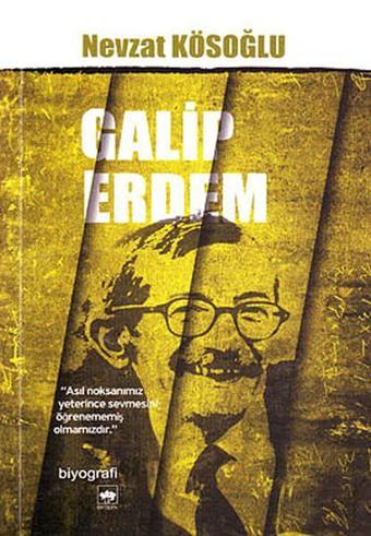 Galip Erdem - Nevzat Kösoğlu - Ötüken Neşriyat