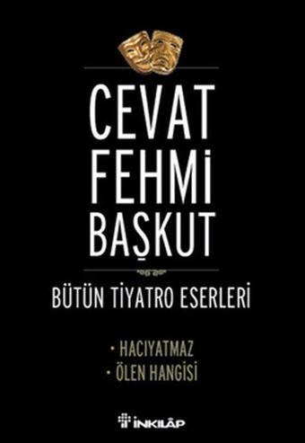 Hacıyatmaz- Ölen Hangisi - Cevat Fehmi Başkut - İnkılap Kitabevi Yayınevi