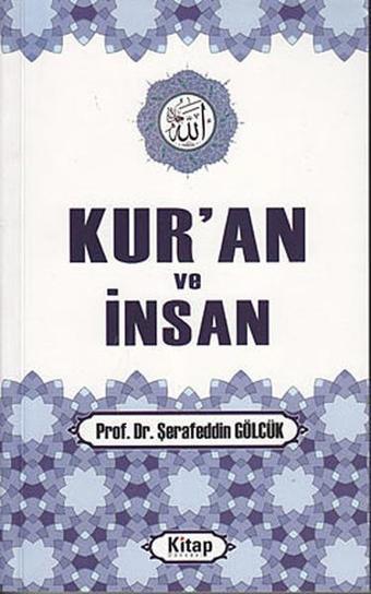 Kur'an ve İnsan - Kitap Dünyası