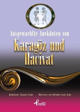 Ausgewaehlte te Anekdoten von Karagöz und Hacivat - Anonim  - Profil Kitap Yayınevi