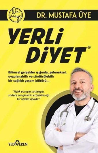 Yerli Diyet - Mustafa Üye - Yediveren Yayınları