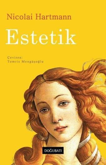 Estetik - Nicolai Hartmann - Doğu Batı Yayınları