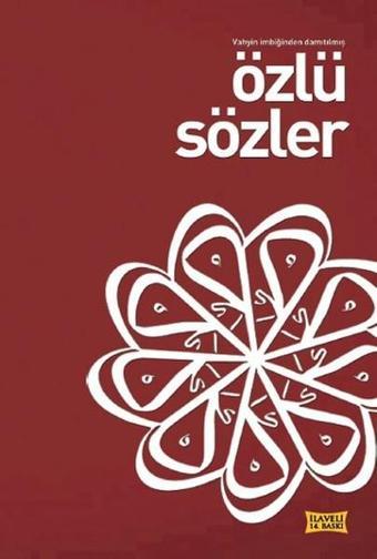 Özlü Sözler - Mustafa İslamoğlu - Düşün Yayınları