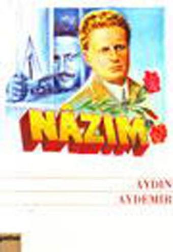 Nazım - Aydın Aydemir - Yaba Yayınları