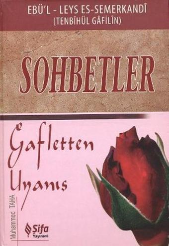 Sohbetler - Ebü'l-Leys es-Semerkandî - Şifa Yayınevi