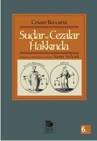 Suçlar ve Cezalar Hakkında - Cesare Beccaria - İmge Kitabevi