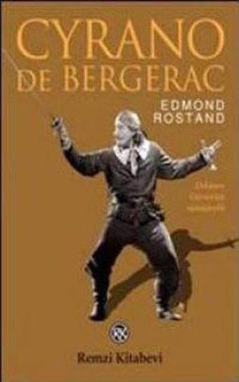 Cyrano de Bergerac - Edmond Rostand - Remzi Kitabevi