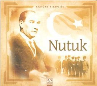 Nutuk - Faruk Çil - Altın Kitaplar