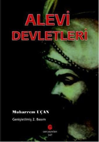 Alevi Devletleri - Muharrem Uçan - Can Yayınları (Ali Adil Atalay)